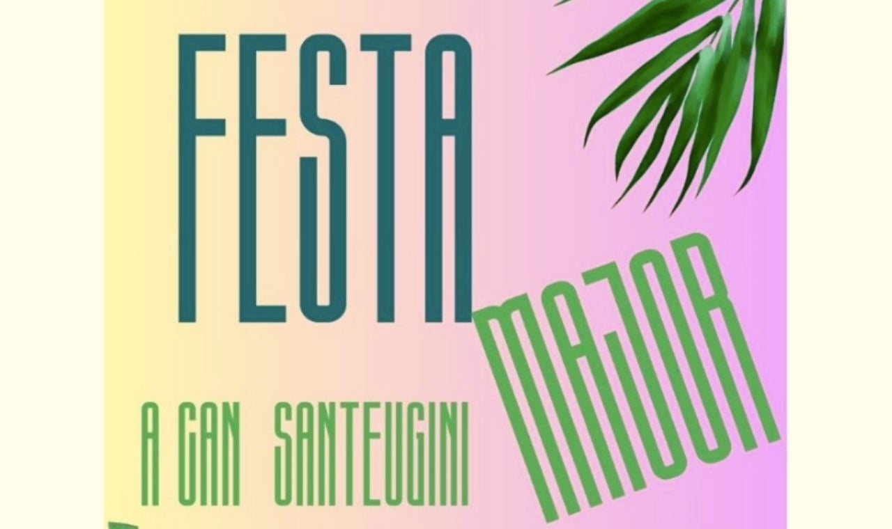 Cartell de les fetses de Can Santaeugini